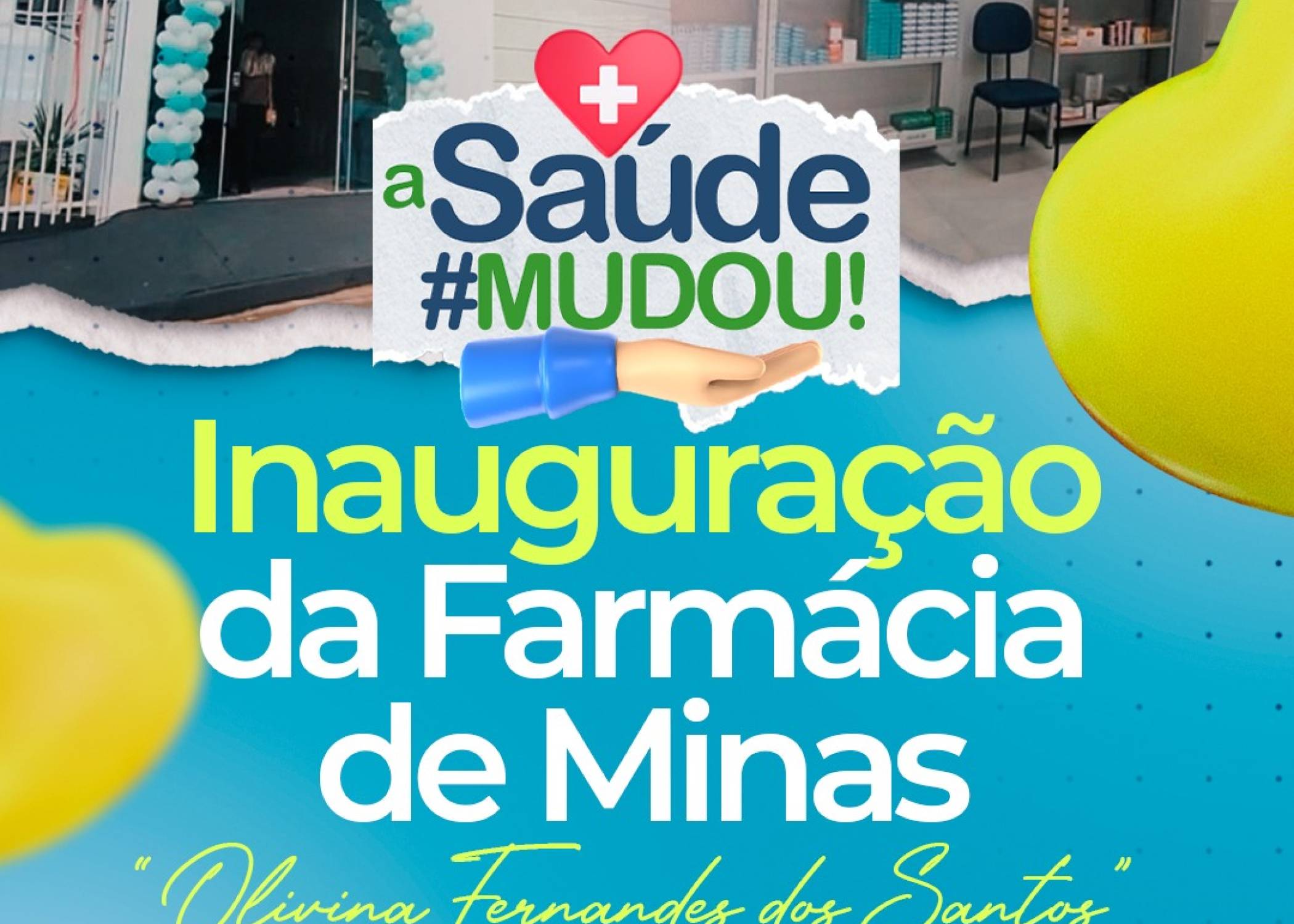 🏥💊 A saúde de União de Minas também avançou com a inauguramos da Farmácia de Minas - Unidade 