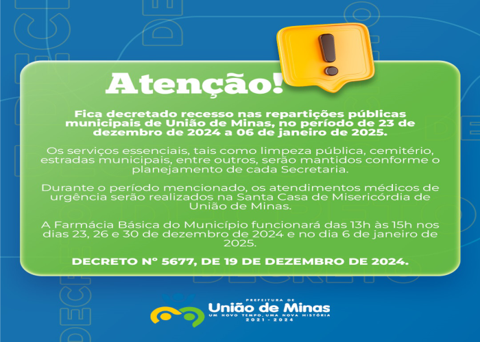 O atendimento da Prefeitura retornará na terça-feira, 07 de janeiro